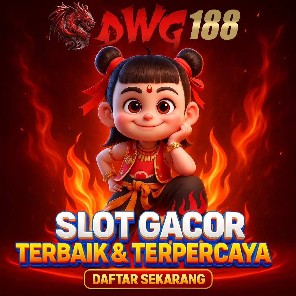 DWG188 : REKOMENDASI SLOT GACOR HARI INI GAMPANG MAXWIN SITUS RESMI TERBARU 2024